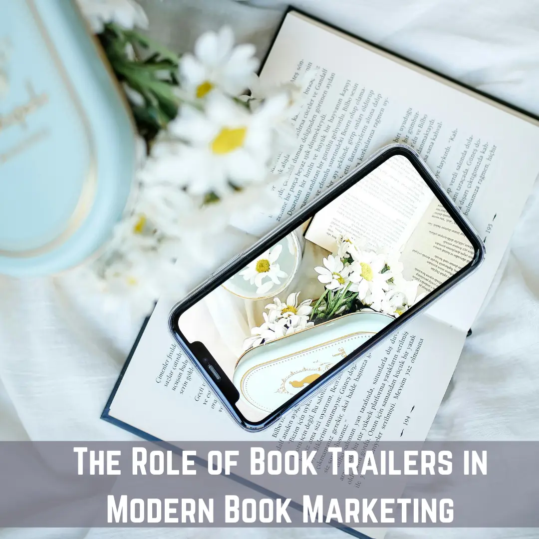 The Role of Book Trailers in Modern Book Marketing