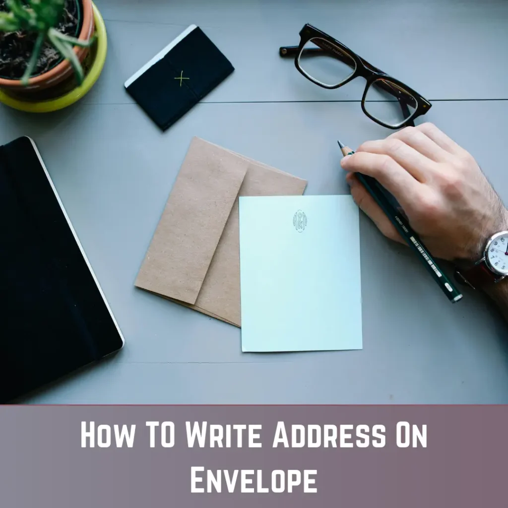 how-to-write-address-on-envelope