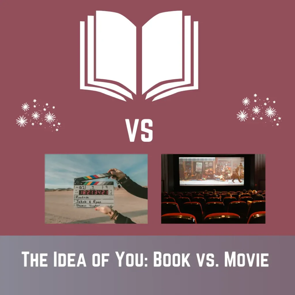 the-idea-of-you-book-vs-movie